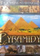 Tajemství starověku - Pyramidy