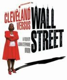 TV program: Cleveland Versus Wall Street (Cleveland Versus Wall Street - Mais mit dä Bänkler)