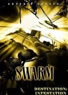 TV program: Mravenčí invaze (Swarm)