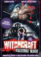 Witchcraft: Vražedná magie (La Casa 4)