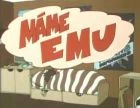 TV program: Máme Emu