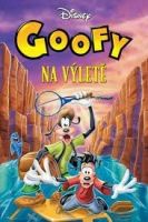 Goofy na výletě (A Goofy Movie)