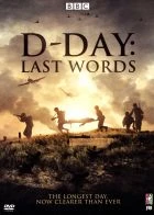 TV program: Den D: Poslední svědectví (D-Day: Last Words)