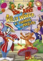 TV program: Tom a Jerry: Willy Wonka a továrna na čokoládu (Tom and Jerry: Willy Wonka and the Chocolate Factory)