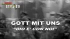 TV program: Gott mit uns - Historie nacizmu (Gott mit uns - "Dio e´ con noi" - I segreti del nazismo)