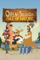Lovecká sezóna - Volání divočiny (Open Season: Call of Nature)