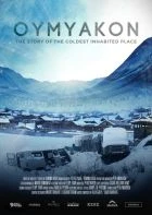 TV program: Ojmjakon - příběh nejchladnějšího lidského sídla (Oymyakon: The Story of the Coldest Inhabited Place)