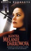 TV program: Agentka Melanie Darrowová (Melanie Darrow)