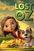 TV program: Dorotka v zemi Oz (Lost in Oz)