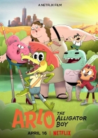 Krokodýlí kluk Arlo (Arlo the Alligator Boy)