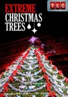 TV program: Extreme Christmas Trees