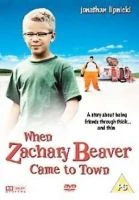 TV program: Když Zachariáš Beaver přijel do města (When Zachary Beaver Came to Town)