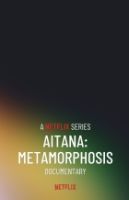 Aitana: Metamortóza (Aitana: Metamorphosis)