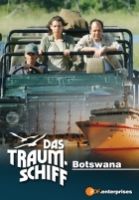 Loď snů: Botswana (Das Traumschiff: Botswana)