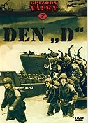 Epizody války 7 - Den "D" (D-Day)