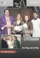 TV program: Otec Braun - Tři rakve a jedno dítě (Pfarrer Braun - Drei Särge und ein Baby)