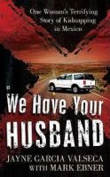 TV program: Výkupné za manžela (We Have Your Husband)