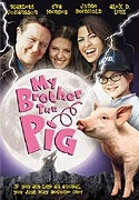 TV program: Můj brácha čuník (My Brother the Pig)