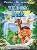 Země dinosaurů 3 - Velký dar (The Land Before Time III: The Time of the Great Giving)