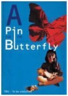 Špendlík na motýla (A Pin for the Butterfly)