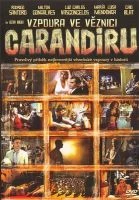 TV program: Vzpoura ve věznici Carandiru (Carandiru)