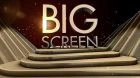 TV program: Big Screen