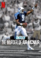 Neslýchané: Vražda Aira McNaira (Untold: The Murder of Air McNair)