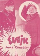 TV program: Švejk bourá Německo (Schweik's New Adventures)