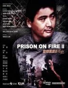 TV program: Vězení v plamenech 2 (Jian yu feng yun II: Tao fan)