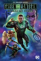 TV program: Green Lantern: Síla moci (Green Lantern: Beware My Power)