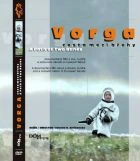 TV program: Vorga - Cesta mezi břehy