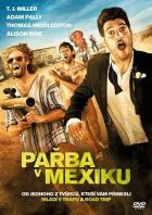 TV program: Pařba v Mexiku (Search Party)