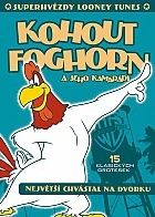 Super hvězdy Looney Tunes: Kohout Foghorn a jeho kamarádi (Looney Tunes Super Stars: Foghorn Leghorn&amp; Friends)