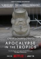 Apokalypsa v tropech (Apocalypse in the Tropics)