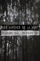 TV program: Pochody smrti (Les marches de la mort: printemps 1944-printemps 1945)