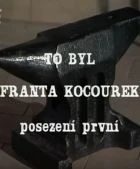 TV program: To byl Franta Kocourek