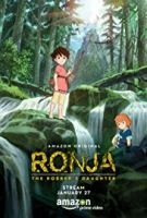 TV program: Ronja, dcera loupežníka (Sanzoku no musume Rônya)