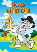 Tom a Jerry: Stroj času (Tom and Jerry Time Machine)
