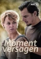 TV program: Momentversagen