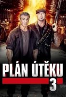 TV program: Plán útěku 3 (Escape Plan 3: Devil's Station)