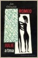 TV program: Romeo, Julie a tma