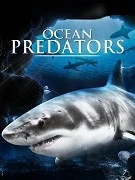 TV program: Predátoři oceánů (Ocean predators)