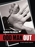 TV program: Roman Polanski: Štvanec (Roman Polanski: Odd Man Out)
