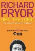TV program: Richard Pryor: Zapomeňte na logiku (Richard Pryor: Omit the Logic)