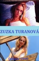 TV program: Zuzka Turanová