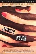 TV program: Horečka džungle (Jungle Fever)