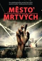 Město mrtvých (Last Rites)