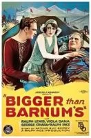 Bigger Than Barnum's