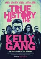 TV program: Pravdivý příběh Neda Kellyho a jeho bandy (True History of the Kelly Gang)