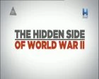 TV program: Skrytá stránka 2. světové války (The Hidden Side of World War II)